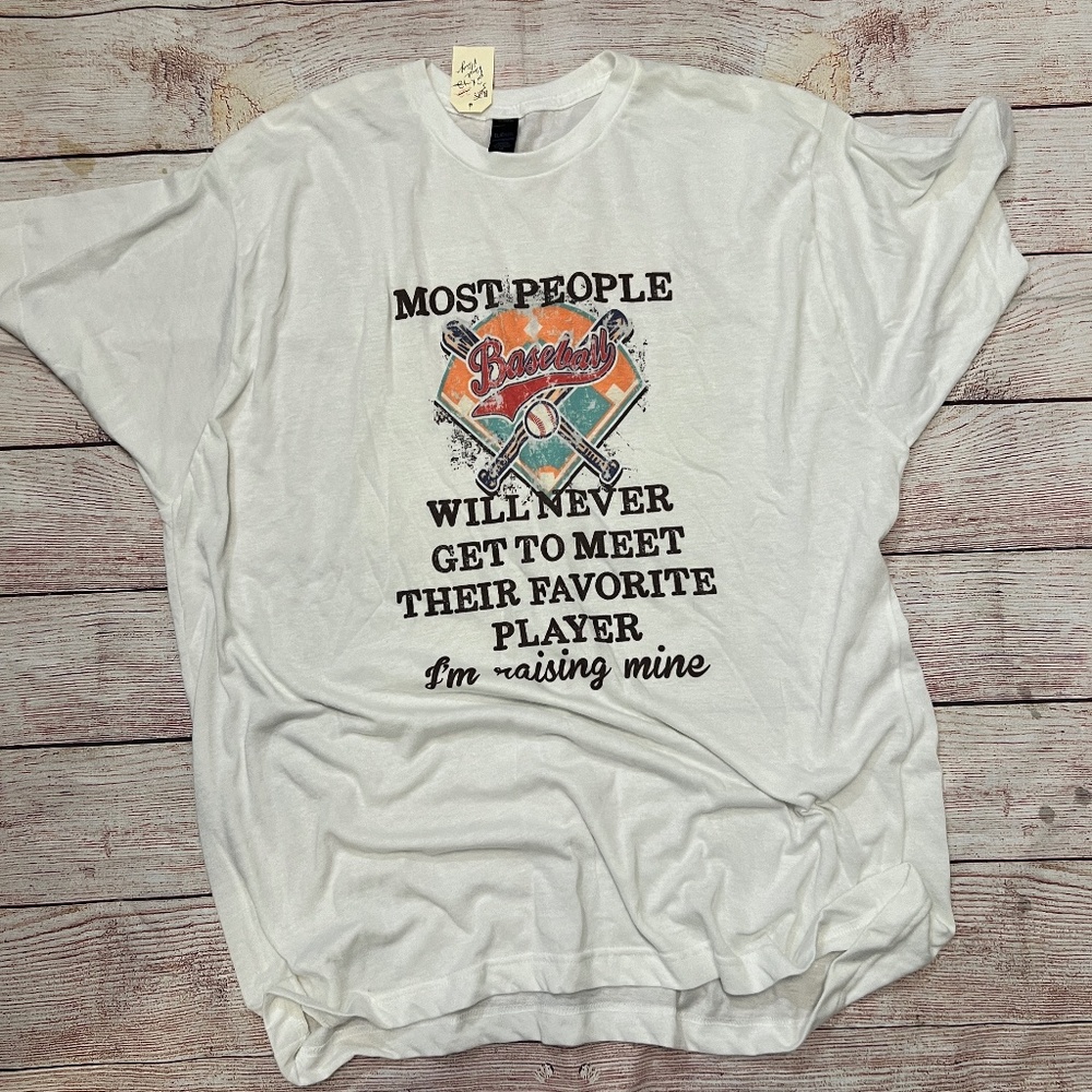 Baseball Mom Most People Will Never Get To Meet Their Favorite Player T-Shirt